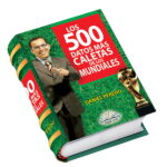 Los 500 datos mas Caletas de los Mundiales por Daniel Peredo